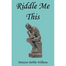 Riddle Me This