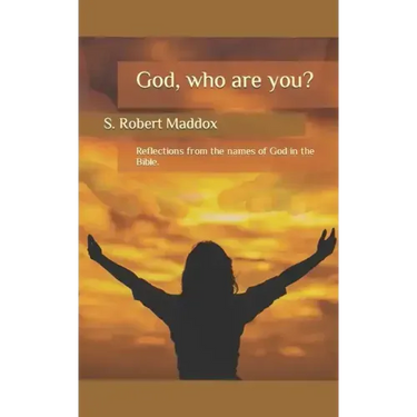 God: Who are You?