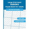 Large Print Hard SUDOKU Puzzle Book For Adults: 50 Large 16x16 Puzzles with Solutions!