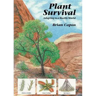 Plant Survival: Adapting to a Hostile World