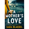 A Mother's Love