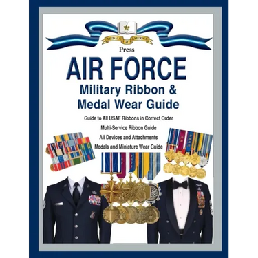 Air Force Military Ribbon & Medal Wear Guide