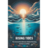 Rising Tides: The Connection Between Global Warming and Sea Level Rise