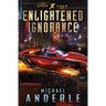 Enlightened Ignorance