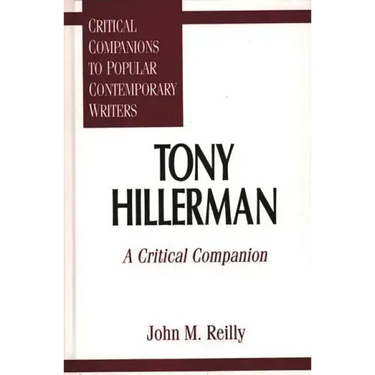Tony Hillerman: A Critical Companion