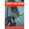 Feminist Legal History: Essays on Women and Law