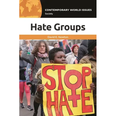 Hate Groups: A Reference Handbook