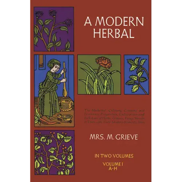 A Modern Herbal, Vol. I: Volume 1