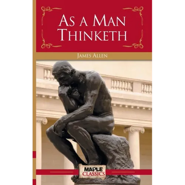 As a Man Thinketh