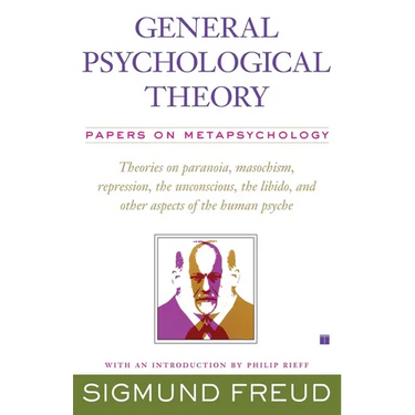 General Psychological Theory: Papers on Metapsychology