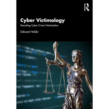 Cyber Victimology: Decoding Cyber-Crime Victimisation