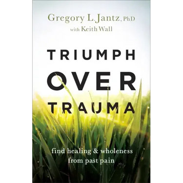 Triumph over Trauma