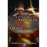 Prophetic Protocol: Order In The Court