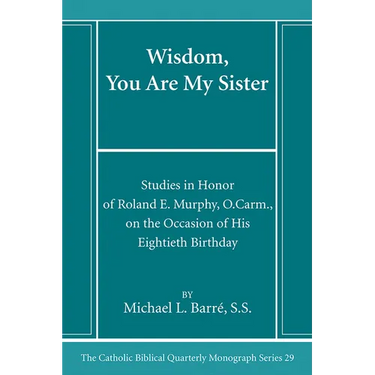 Wisdom, You Are My Sister