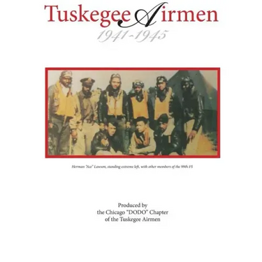 Tuskegee Airmen 1941-1945