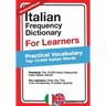 Italian Frequency Dictionary for Learners: Practical Vocabulary - Top 10.000 Italian Words