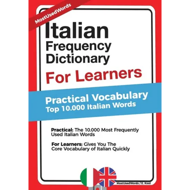 Italian Frequency Dictionary for Learners: Practical Vocabulary - Top 10.000 Italian Words