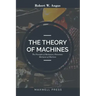 The Theory of Machines