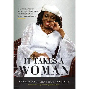 It Takes a Woman: A Life Shaped by Heritage, Leadership and the Women who defined Hope