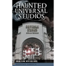 Haunted Universal Studios