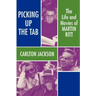 Picking Up the Tab: The Life and Movies of Martin Ritt