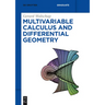 Multivariable Calculus and Differential Geometry