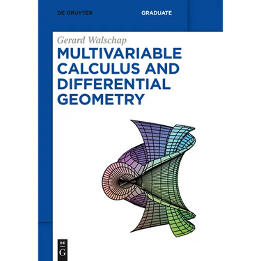 Multivariable Calculus and Differential Geometry