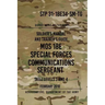 STP 31-18E34-SM-TG MOS 18E Special Forces Communications Sergeant: Skill Levels 3 and 4 - February 2010