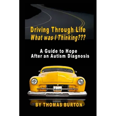 Driving Through Life What was I Thinking