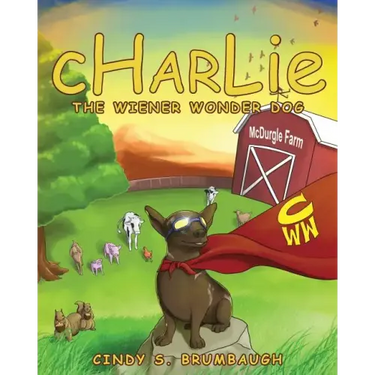 CHARLIE The Wiener Wonder Dog