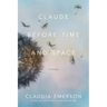 Claude Before Time and Space: Poems