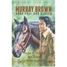 Murray Brown: Book Full and Closed