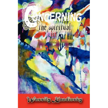 Concerning the Spiritual in Art