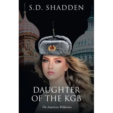 Daughter of the KGB: The American Wilderness