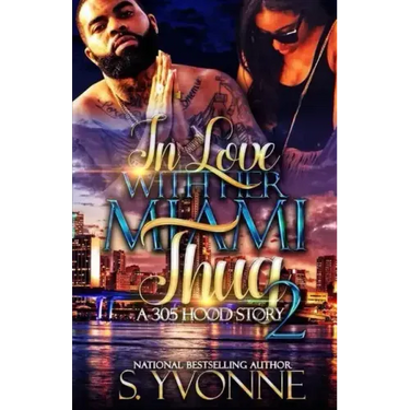 In Love With Her Miami Thug 2