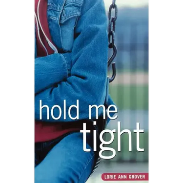 Hold Me Tight
