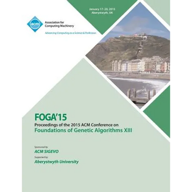FOGA 15 Foundations on Genetic Algorithms XIII