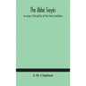 The Abbé Sieyès: an essay in the politics of the French revolution