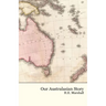 Our Australasian Story