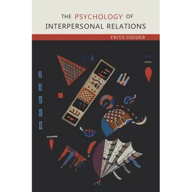 The Psychology of Interpersonal Relations