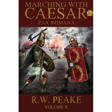 Marching With Caesar: Pax Romana