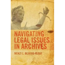 Navigating Legal Issues in Archives