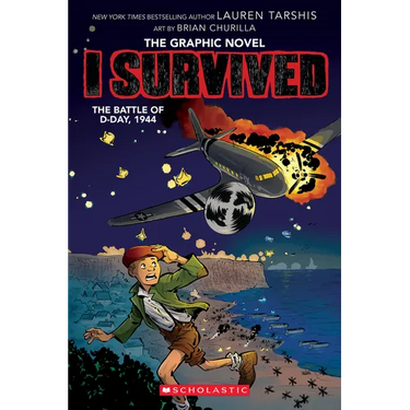 I Survived the Battle of D-Day, 1944 (I Survived Graphic Novel #9): Volume 9
