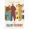 The Silent Patient: A True Story
