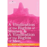 A Vindication of the Rights of Women & a Vindication of the Rights of Men