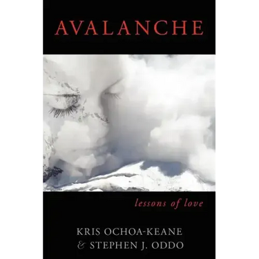 Avalanche: Lessons of Love