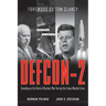 Defcon-2: Standing on the Brink of Nuclear War During the Cuban Missile Crisis