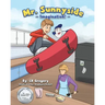 Mr. Sunnyside: Imagination