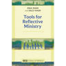 Tools for Reflective Ministry