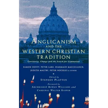 Anglicanism and the Western Catholic Tradition